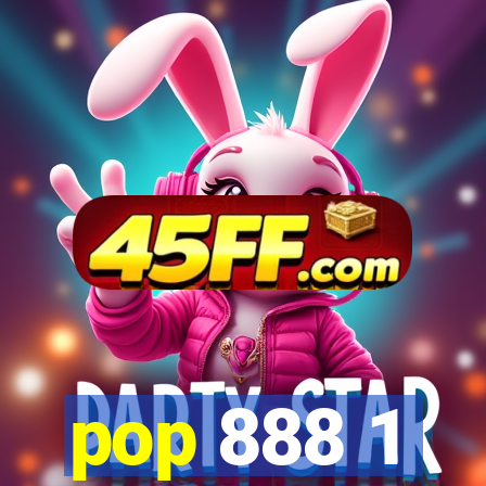 pop 888 1